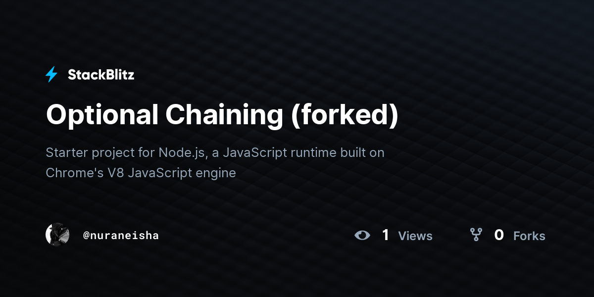 Optional Chaining (forked) - StackBlitz