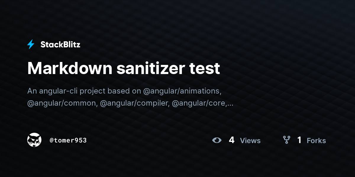 Markdown sanitizer test - StackBlitz