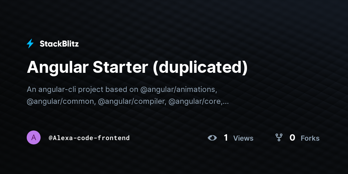 Angular Starter (duplicated) - StackBlitz