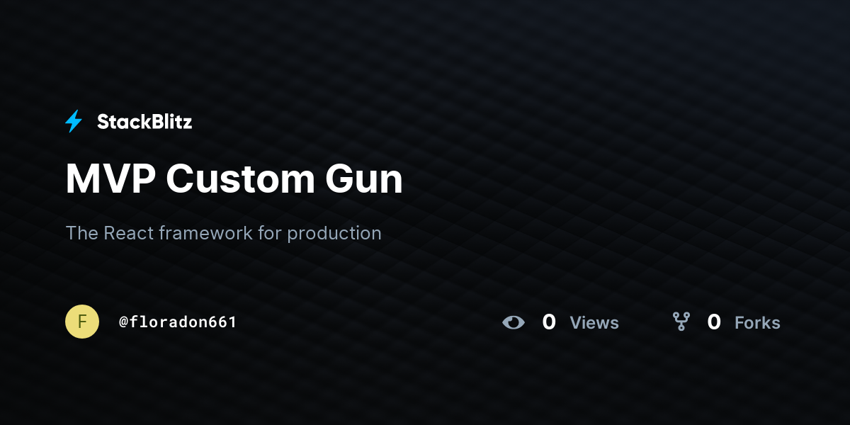 MVP Custom Gun - StackBlitz