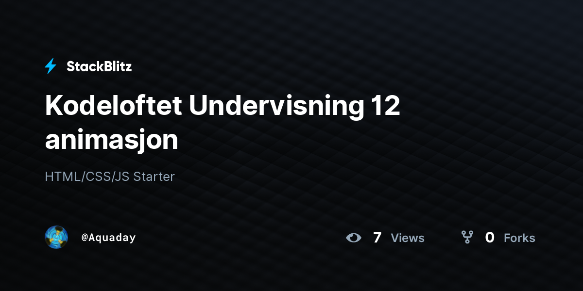 Kodeloftet Undervisning 12 animasjon - StackBlitz