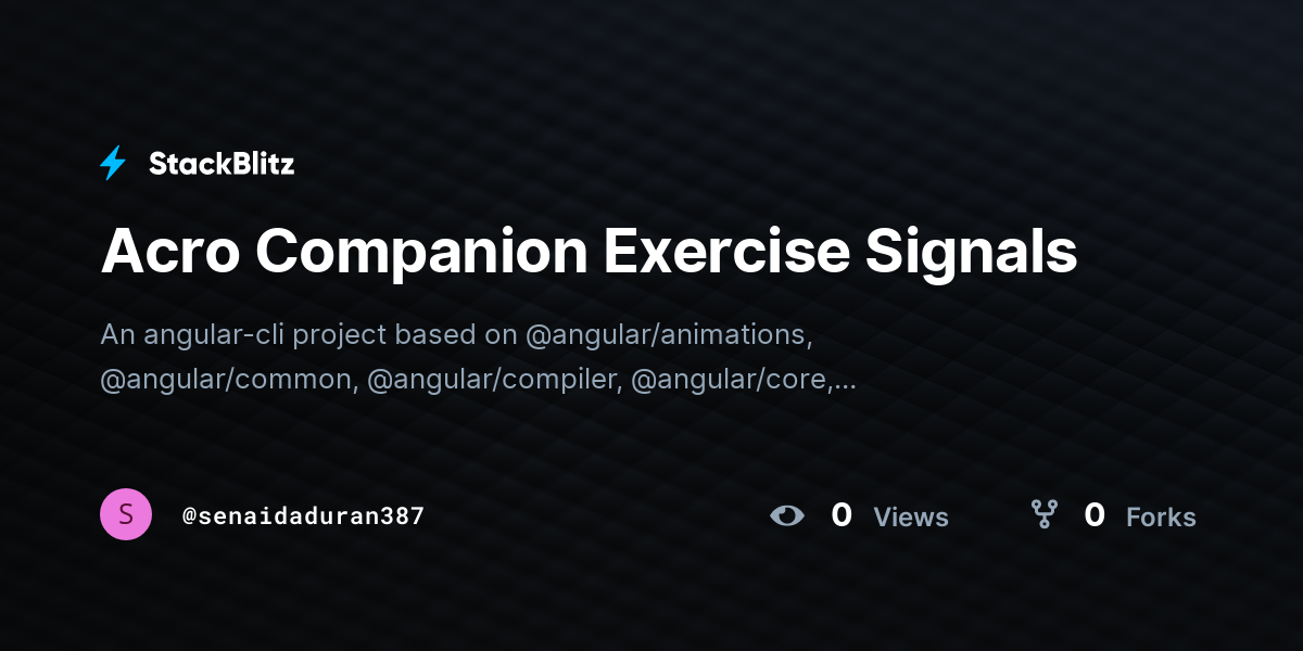 Acro Companion Exercise Signals - StackBlitz