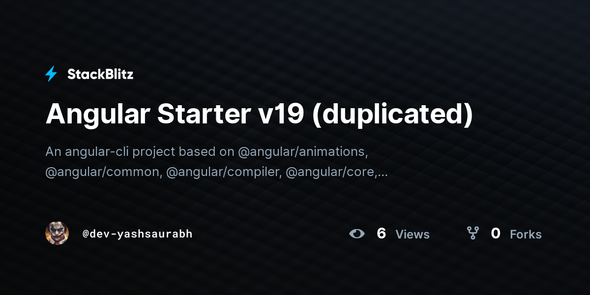 Angular Starter v19 (duplicated) - StackBlitz