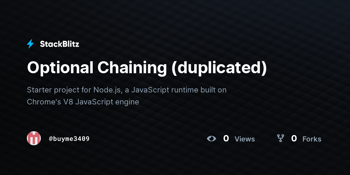 Optional Chaining (duplicated) - StackBlitz