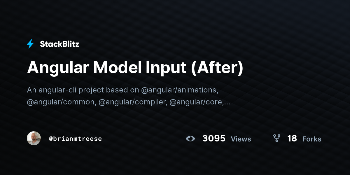 Angular Model Input (After) - StackBlitz