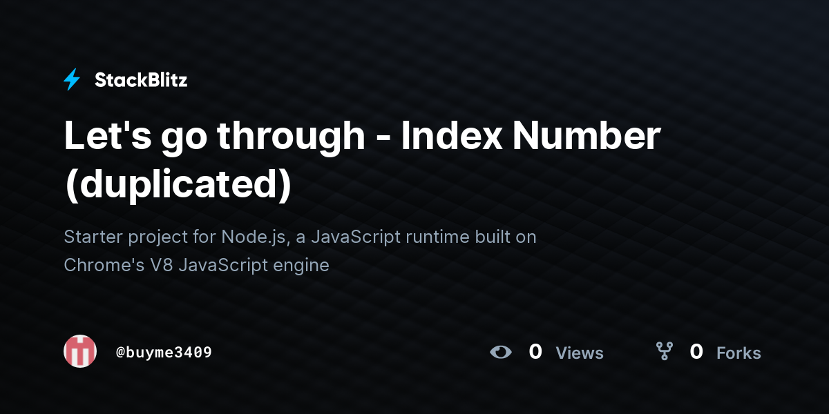 Let's go through - Index Number (duplicated) - StackBlitz