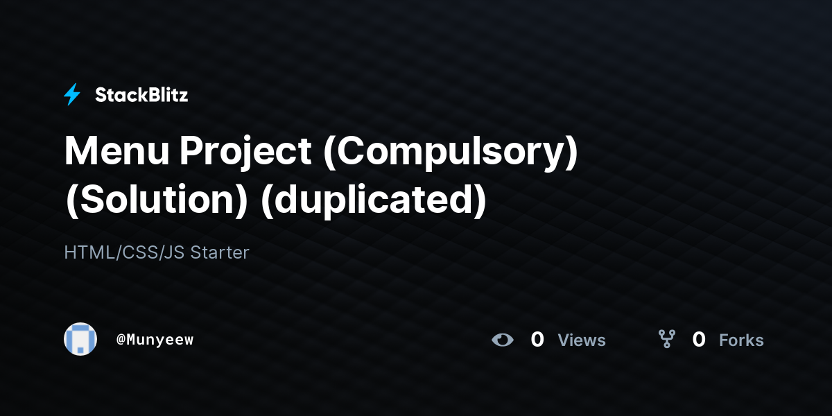 Menu Project (Compulsory) (Solution) (duplicated) - StackBlitz