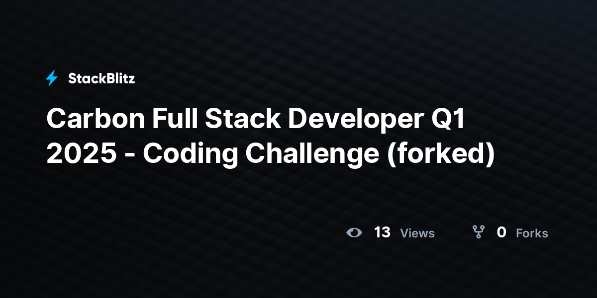 Carbon Full Stack Developer Q1 2025 - Coding Challenge (forked ...