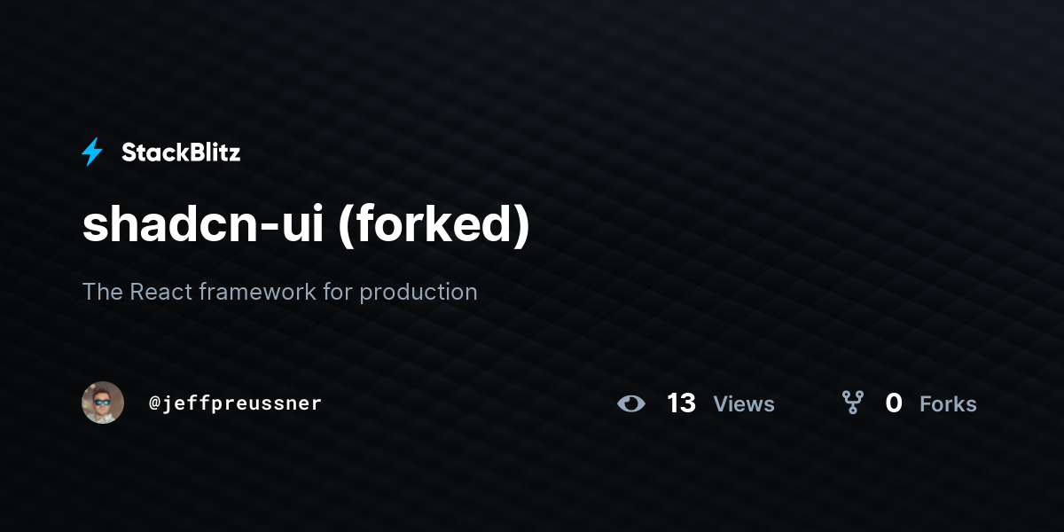 shadcn-ui (forked) - StackBlitz