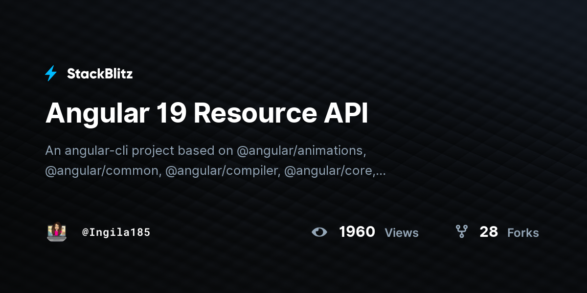Angular 19 Resource API - StackBlitz