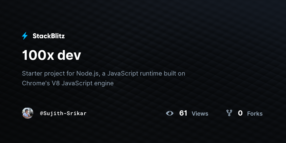 100x dev - StackBlitz