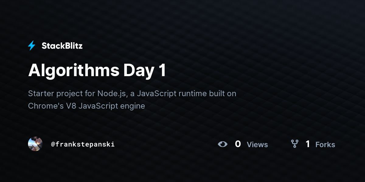 Algorithms Day 1 - StackBlitz