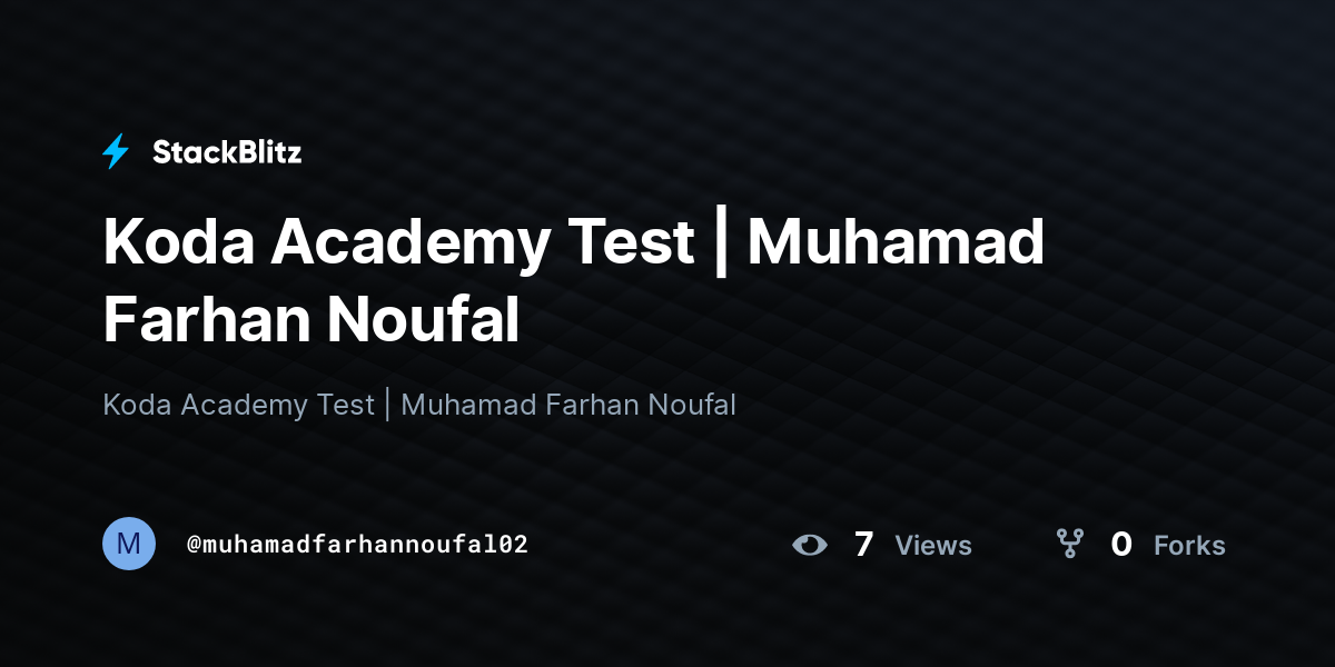 Koda Academy Test | Muhamad Farhan Noufal - StackBlitz