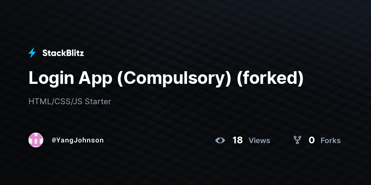 Login App (Compulsory) (forked) - StackBlitz