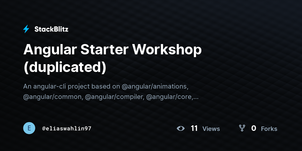 Angular Starter Workshop (duplicated) - StackBlitz