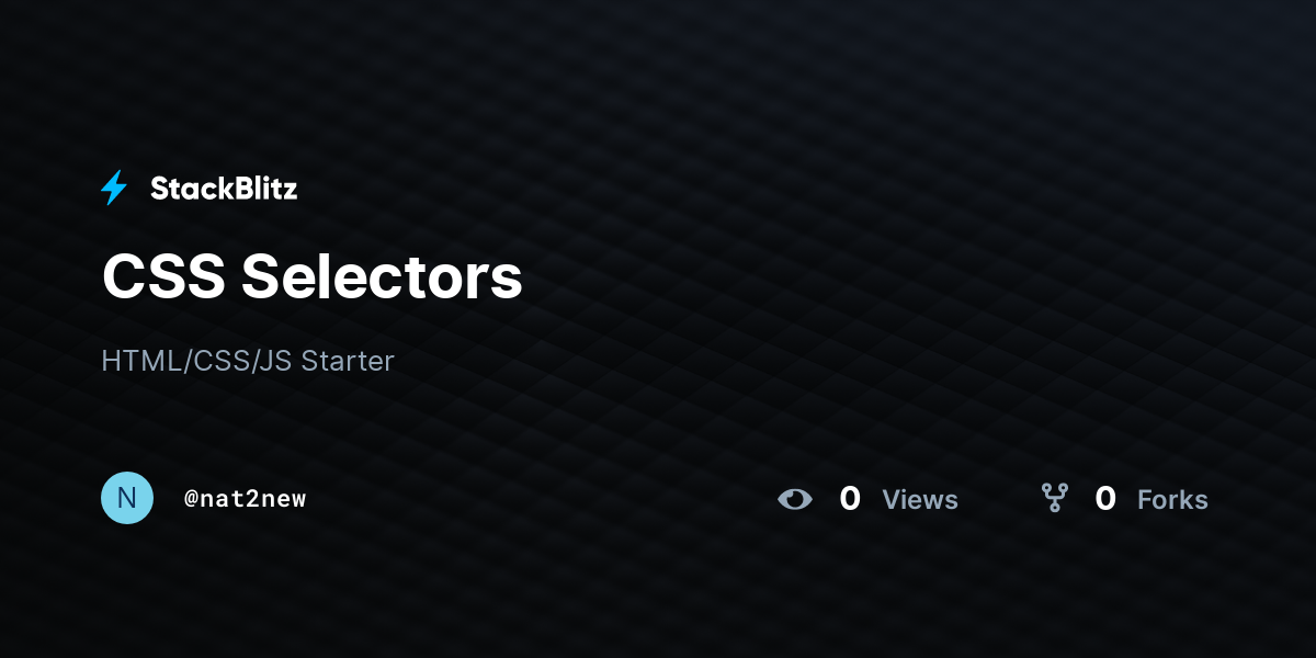 CSS Selectors - StackBlitz