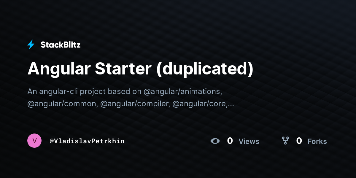 Angular Starter (duplicated) - StackBlitz