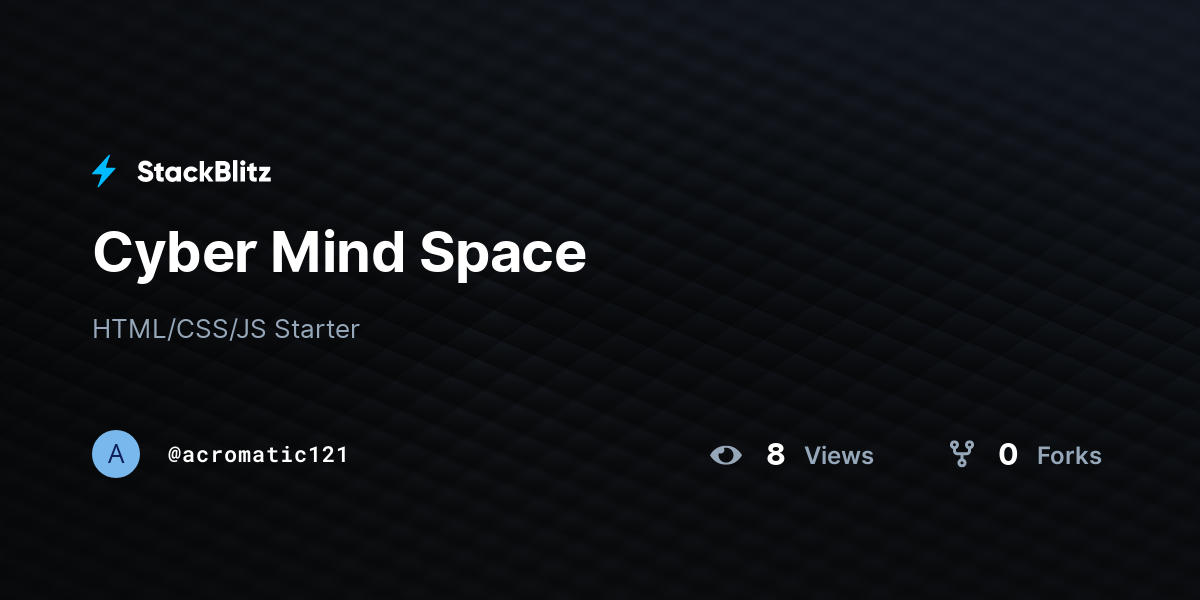 Cyber Mind Space - StackBlitz