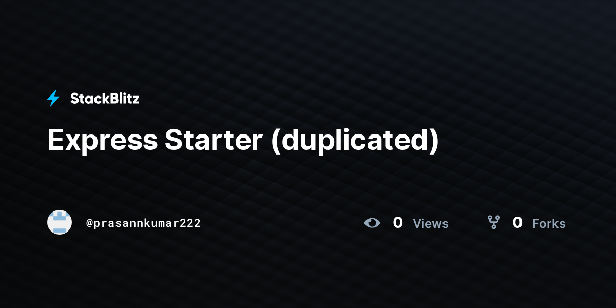 Express Starter (duplicated) - StackBlitz