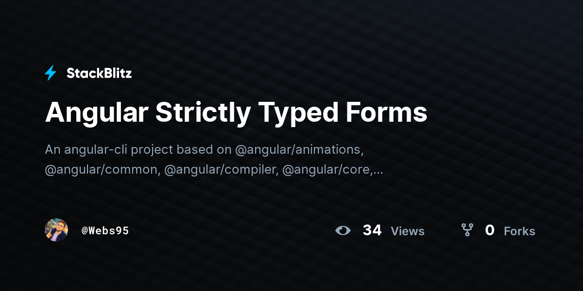 Angular Strictly Typed Forms - StackBlitz