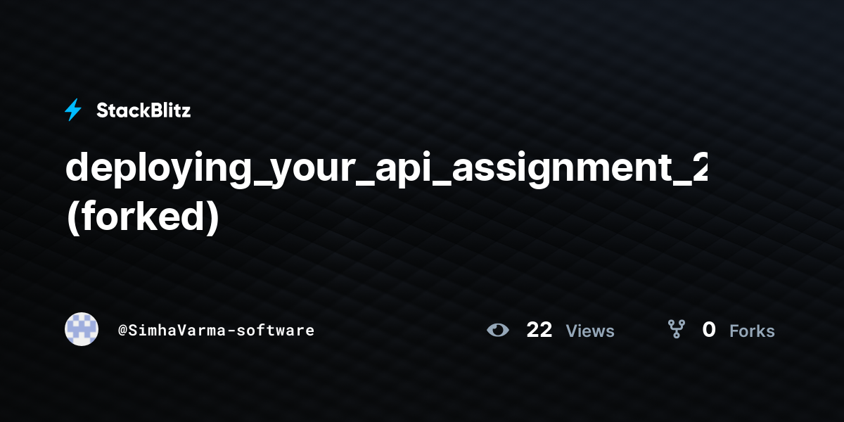 deploying_your_api_assignment_2 (forked) - StackBlitz