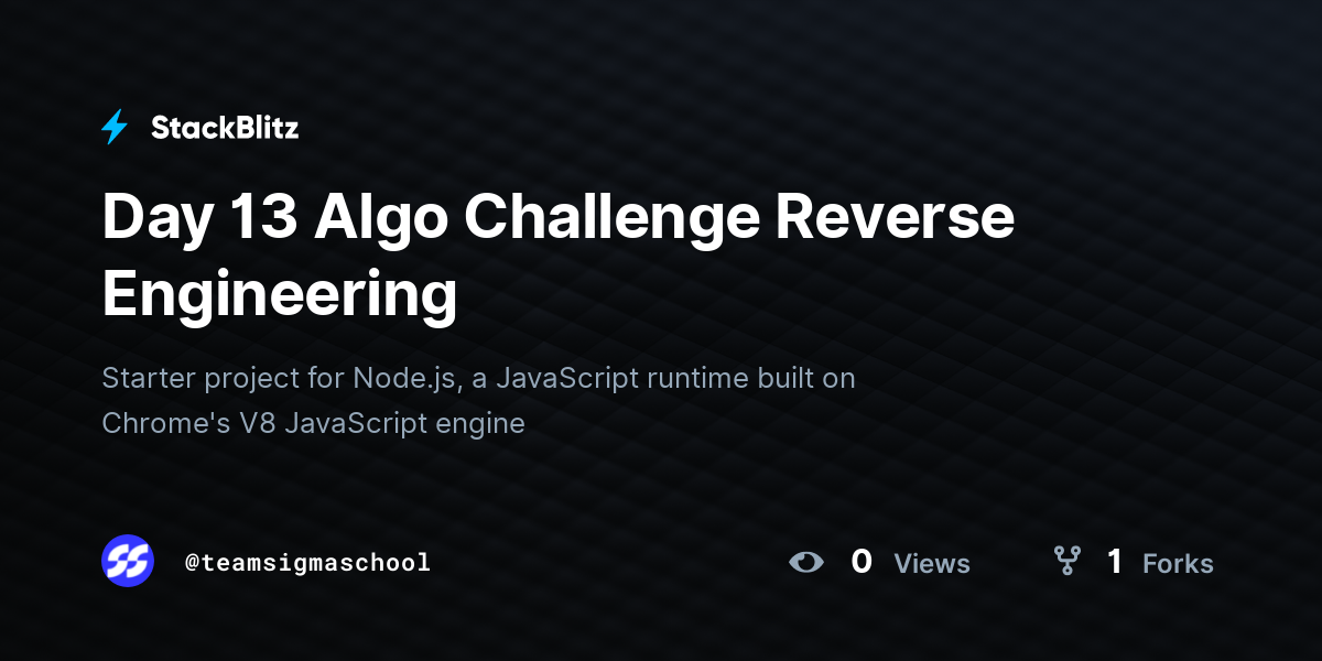 Day 13 Algo Challenge Reverse Engineering - StackBlitz