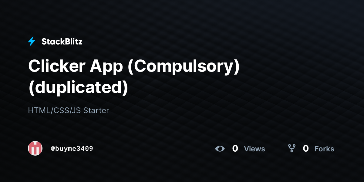 Clicker App (Compulsory) (duplicated) - StackBlitz