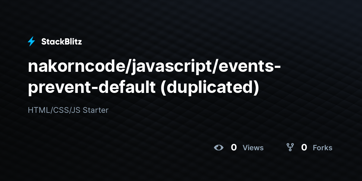nakorncode/javascript/events-prevent-default (duplicated) - StackBlitz