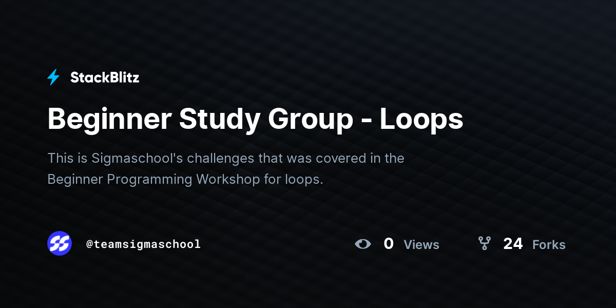 Beginner Programming Workshop (Arrays + Loops) - StackBlitz