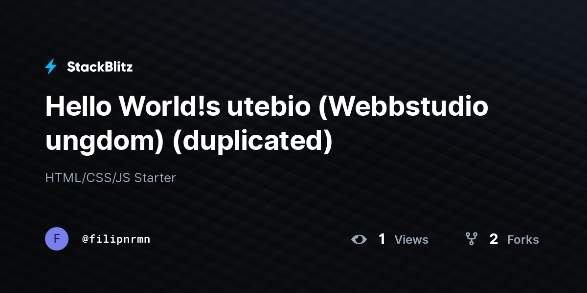 Hello World!s utebio (Webbstudio ungdom) (duplicated) - StackBlitz