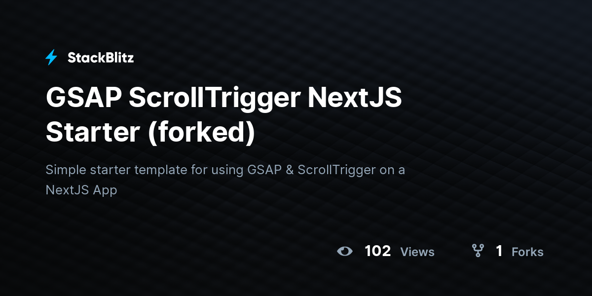 GSAP ScrollTrigger NextJS Starter (forked) - StackBlitz