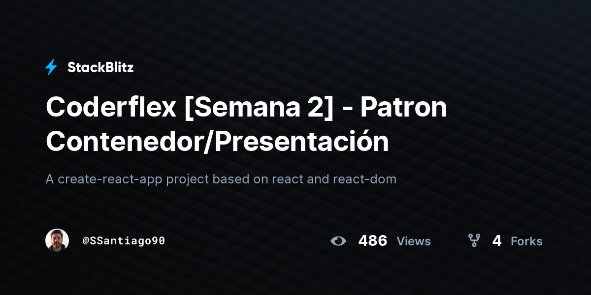 Coderflex [Semana 2] - Patron Contenedor/Presentación - StackBlitz