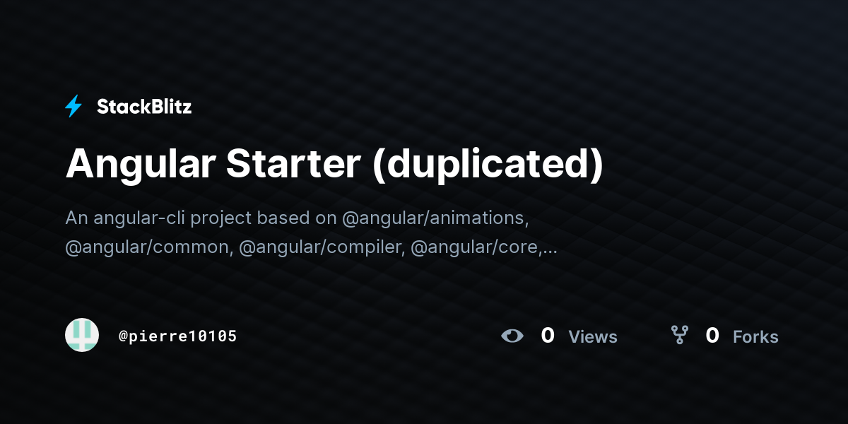 Angular Starter (duplicated) - StackBlitz