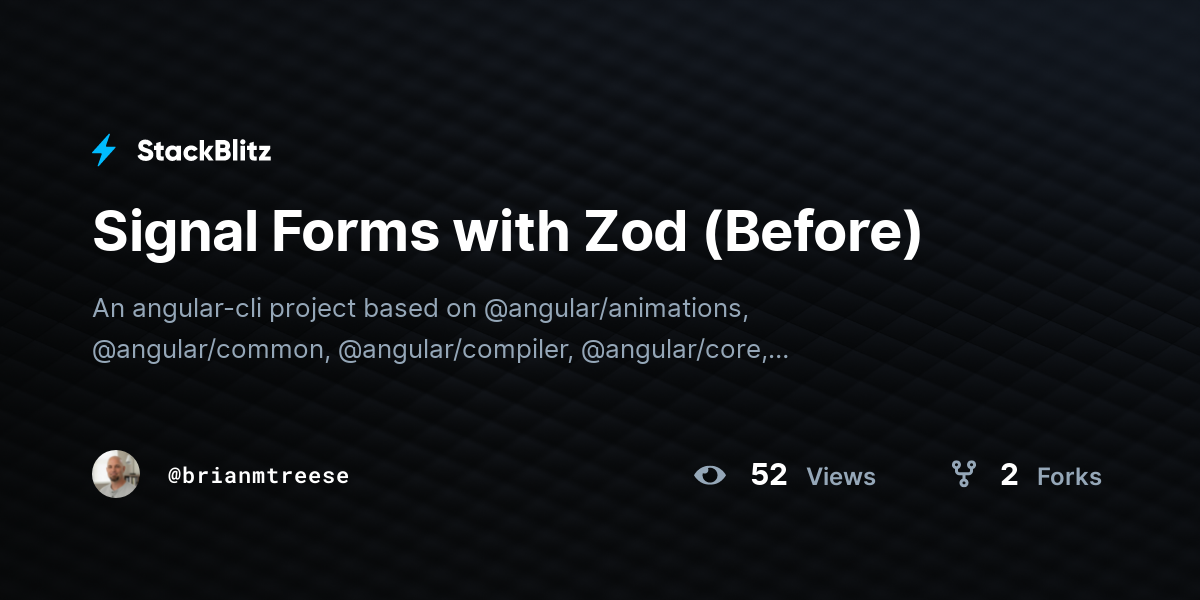 Signal Forms with Zod (Before) - StackBlitz