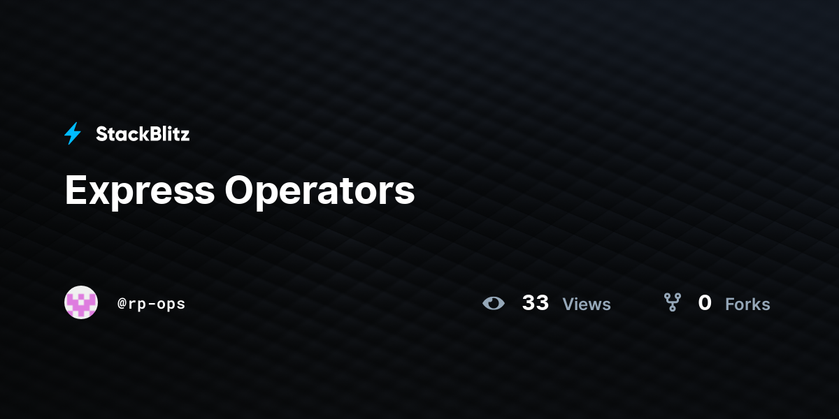 Express Operators - StackBlitz