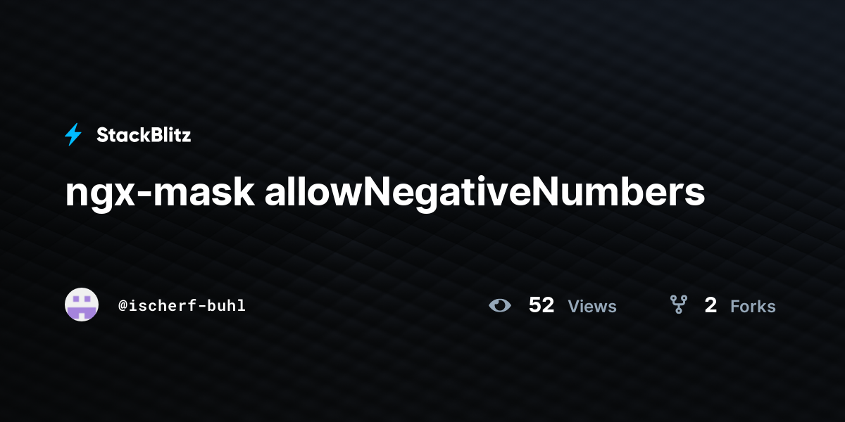 ngx-mask allowNegativeNumbers - StackBlitz