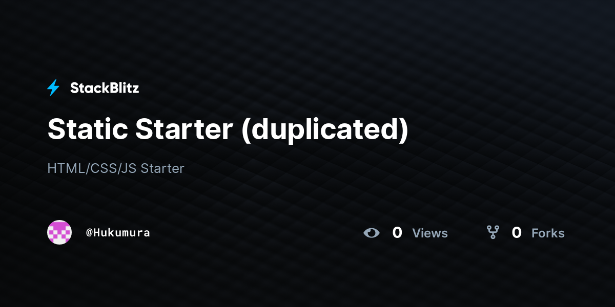 Static Starter (duplicated) - StackBlitz