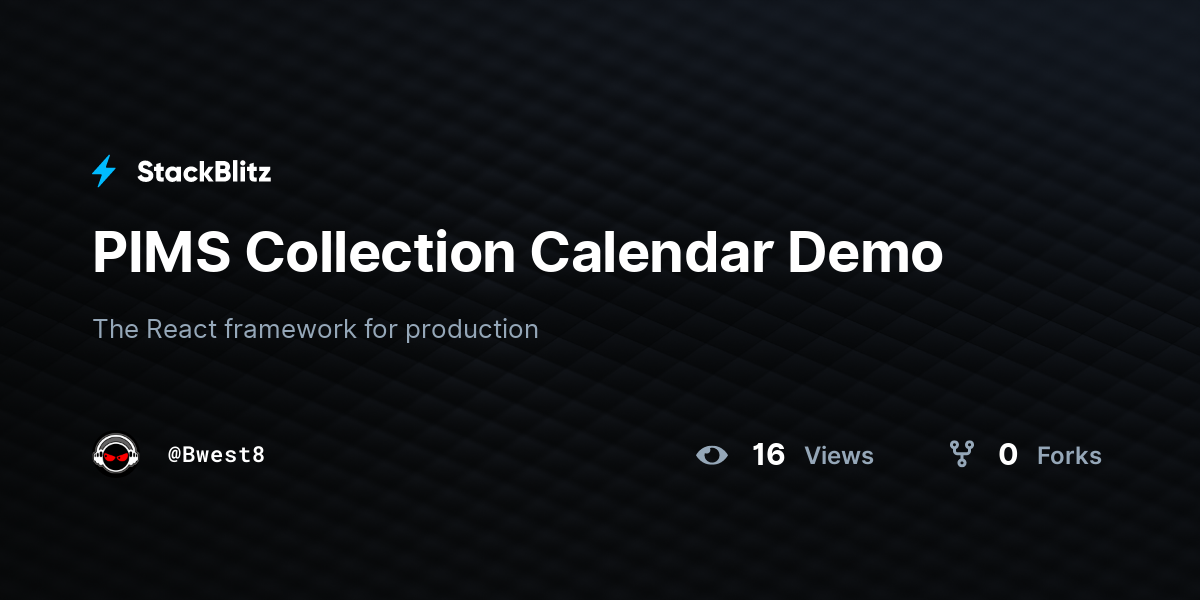 PIMS Collection Calendar Demo - StackBlitz