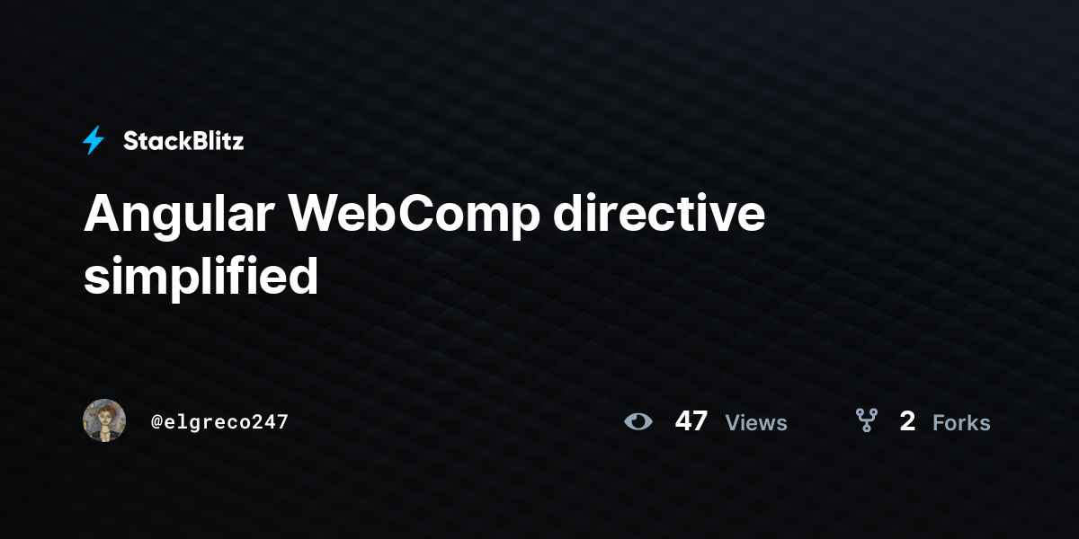 Angular WebComp directive simplified - StackBlitz