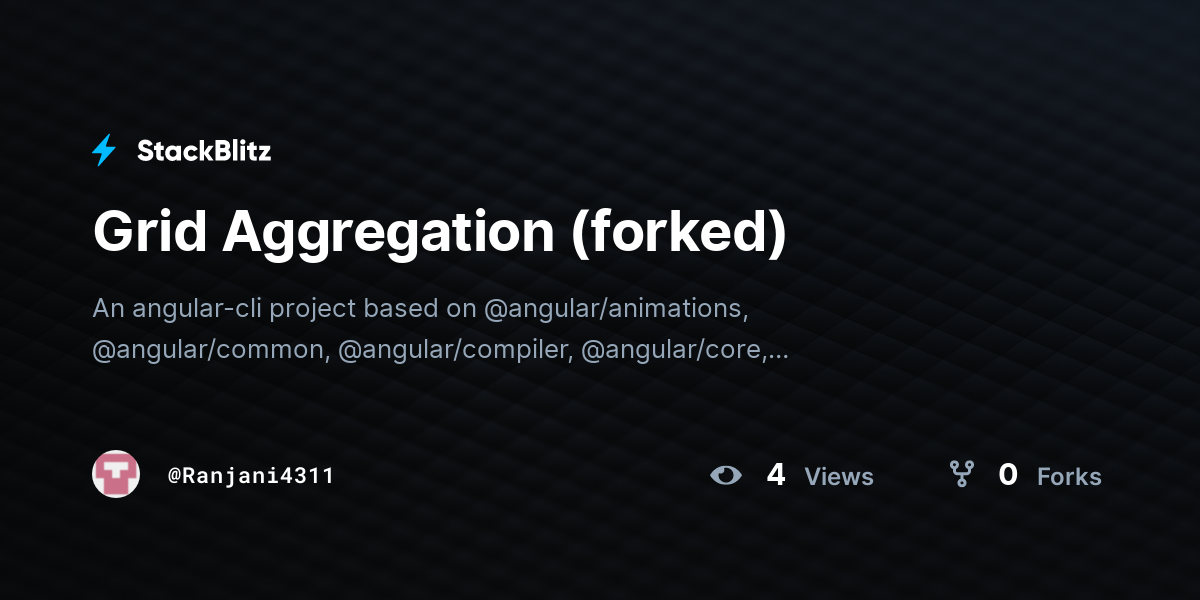Grid Aggregation (forked) - StackBlitz