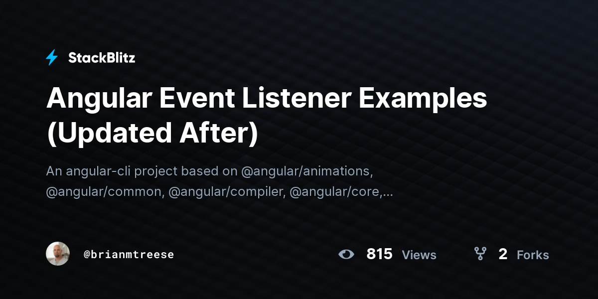 Angular Event Listener Examples (Updated After) - StackBlitz