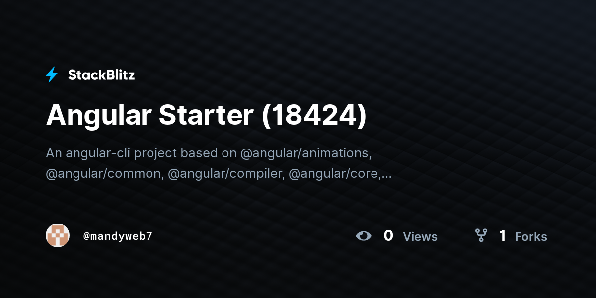 Angular Starter (18424) - StackBlitz