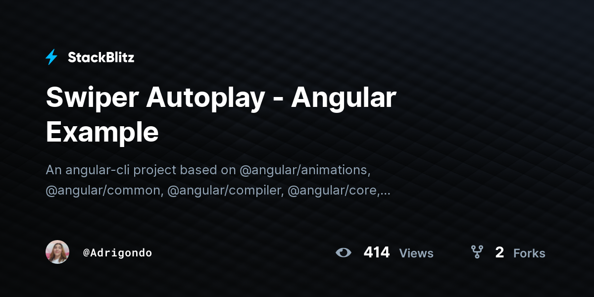 Swiper Autoplay - Angular Example - StackBlitz