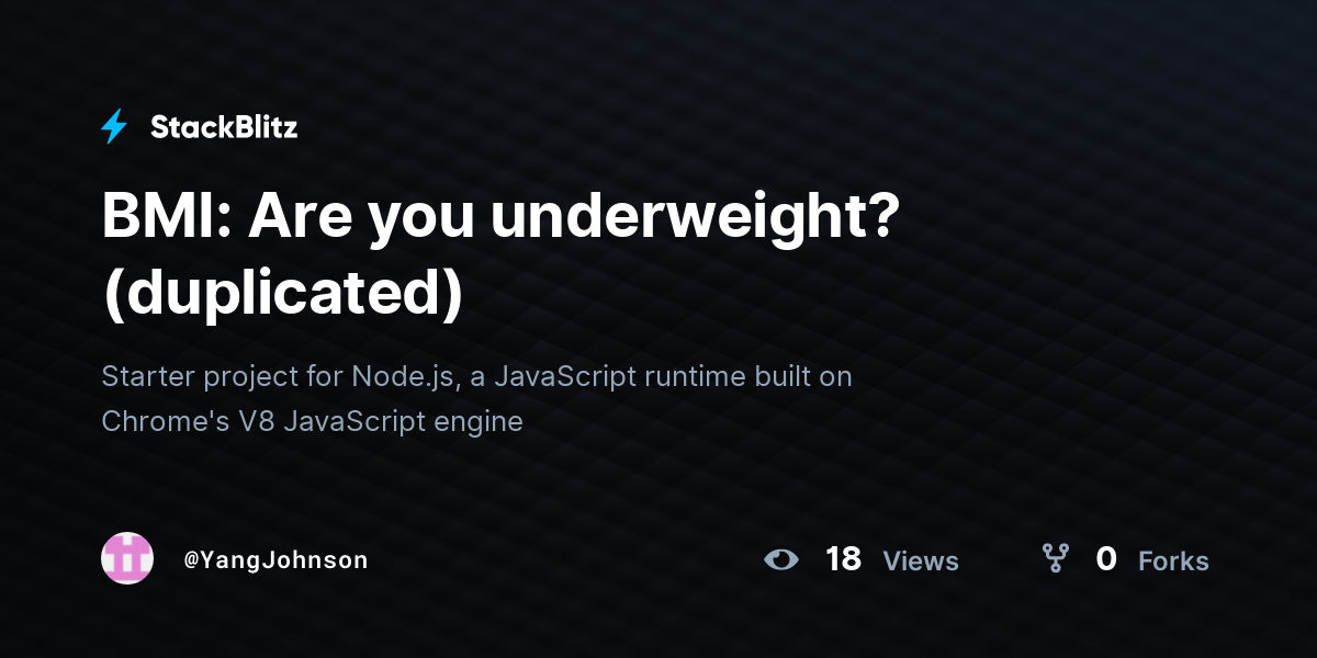 BMI: Are you underweight? (duplicated) - StackBlitz
