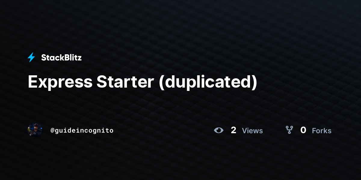 Express Starter (duplicated) - StackBlitz