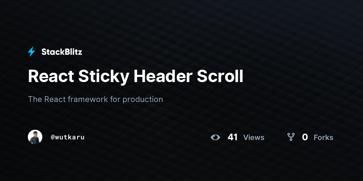 React Sticky Header Scroll - StackBlitz