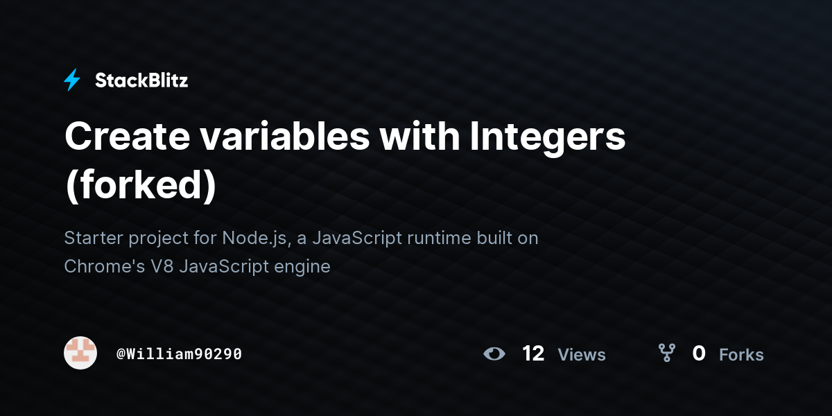 Create variables with Integers (forked) - StackBlitz