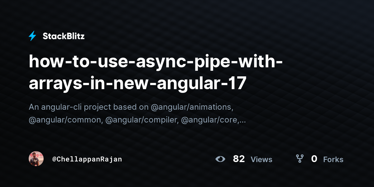 how-to-use-async-pipe-with-arrays-in-new-angular-17 - StackBlitz