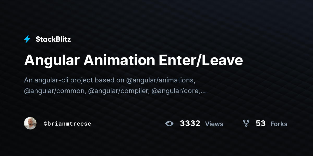 Angular Animation Enter/Leave - StackBlitz
