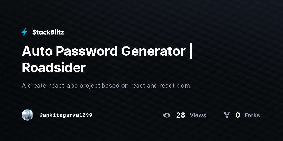 Auto Password Generator | Roadsider - StackBlitz